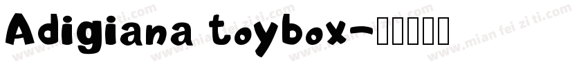 Adigiana toybox字体转换